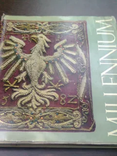 MILLENNIUM. LE MILLENAIRE DE LA POLOGNE
