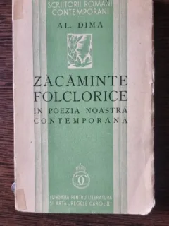 ZACAMINTE FOLCLORICEI IN POEZIA NOASTRA CONTEMPORANA-AL. DIMA