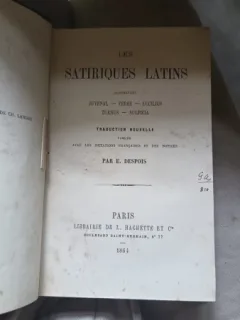 Les satiriques latins Juvenal-Perse-Lucilius-Turnus-Sulpicia - traduction par E. Despois