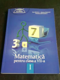 MATEMATICA PENTRU CLASA A VII-A - IOAN BALICA   SEMESTRUL1
