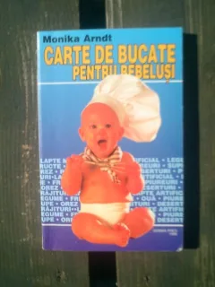 Carte de bucate pentru bebelusi - Monika Arndt
