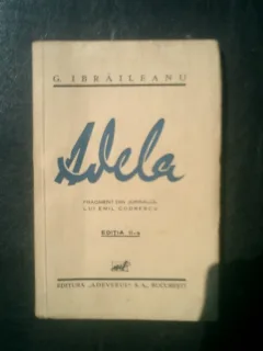 Adela fragment din jurnalul lui Emil Codrescu - G. Ibraileanu