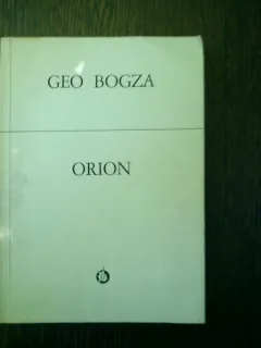 Orion - Geo Bogza