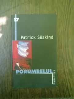 Porumbelul - Patrick Suskind