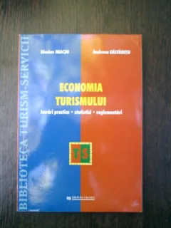 Economia turismului - Nicolae Neacsu, Andreea Baltaretu