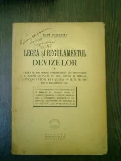 Legea si regulamentul devizelor - Radu Economu