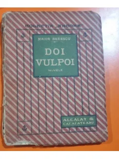 DOI VULPOI - MAIOR GHE. BRAIESCU