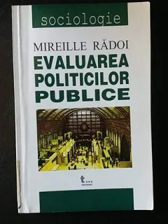Evaluarea politicilor publice,Mireille Radoi