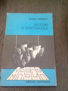 AUTORI SI SPECTACOLE - MARIUS ROBESCU