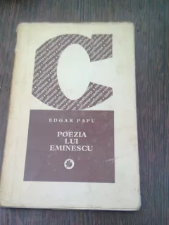 POEZIA LUI EMINESCU - EDGAR PAPU