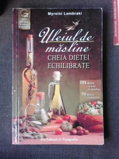 ULEIUL DE MASLINE CHEIA DIETEI ECHILIBRATE - MYRSIN LAMBRAKI