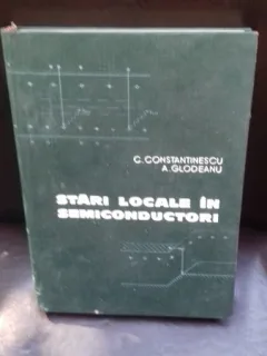 STARI LOCALE IN SEMICONDUCTORI - C. CONSTANTINESCU