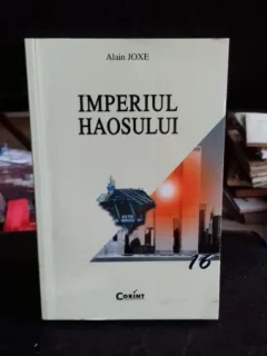 IMPERIUL HAOSULUI, DE ALAIN JOXE