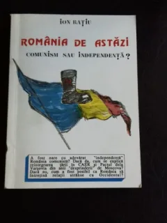 ROMANIA DE ASTAZI - ION RATIU