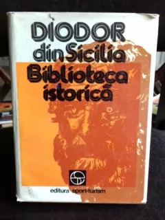 BIBLIOTECA ISTORICA-DIODOR DIN SICILIA