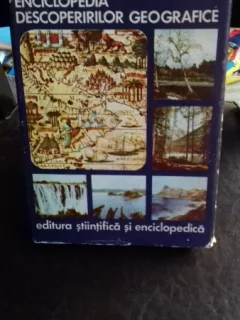 ENCICLOPEDIA DESCOPERIRILOR GEOGRAFICE - IOAN POPOVICI