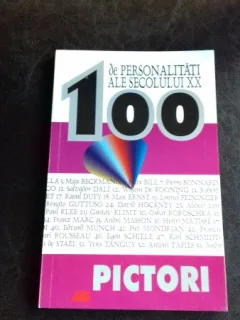 100 DE PERSONALITATI ALE SECOLULUI XX. PICTORI - BOELKE HEINRICHS