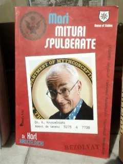 MARI MITURI SPULBERATE , KARL KRUSZE