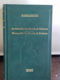 AVENTURILE LUI SHERLOCK HOLMES. Memoriile lui Sherlock Holmes. - ARTHUR CONAN DOYLE