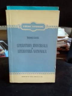 LITERATURA UNIVERSALA SI LITERATURA NATIONALA - TUDOR VIANU
