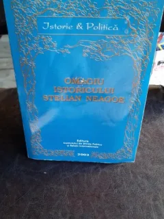 OMAGIU ISTORICULUI STELIAN NEAGOE - CRISTINA ARVATU