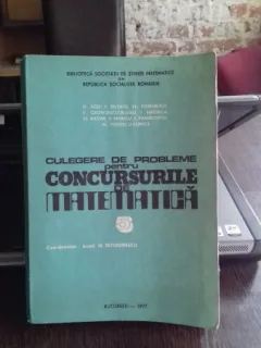 CULEGERE DE PROBLEME PENTRU CONCURSURILE DE MATEMATICA - N. TEODORESCU