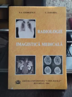 RADIOLOGIE. IMAGISTICA MEDICALA - S.A. GEORGESCU