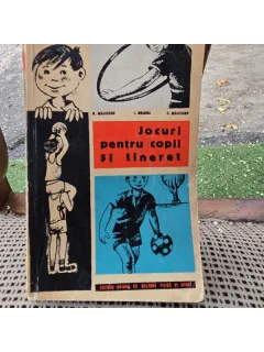JOCURI PENTRU COPII SI TINERET  - N. MUJICICOV