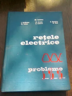 RETELE ELECTRICE, PROBLEME , GHEORGHE IACOBESCU