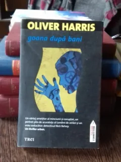 GOANA DUPA BANI - OLIVER HARRIS