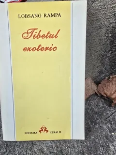 TIBETUL EZOTERIC - LOBSANG RAMPA