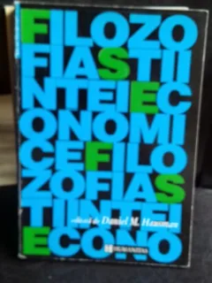 FILOZOFIA STIINTEI ECONOMICE - DANIEL M.HAUSMAN