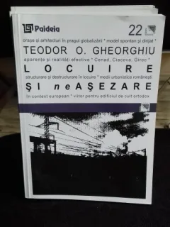 LOCUIRE SI NEASEZARE - TEODOR O. GHEORGHIU