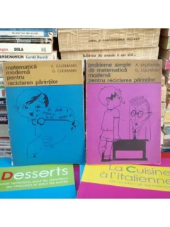 MATEMATICA MODERNA PENTRU RECICLAREA PARINTILOR SI PROBLEME SIMPLE DE MATEMATICA MODERNA PENTRU RECICLAREA PARINTILOR