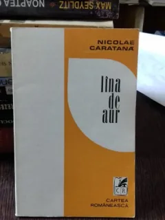 LINA DE AUR - NICOLAE CARATANA