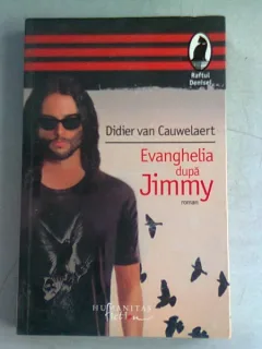 EVANGHELIA DUPA JIMMY - DIDIER VAN CAUWELAERT