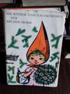DIE KINDER UND HAUSMÄRCHEN DER BRUDER GRIMM  (POVESTI PENTRU COPII, DE FRATII GRIMM)