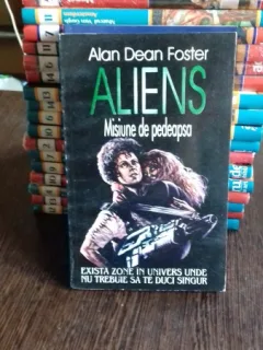 Aliens Misiune de pedeapsa - Alan Dean Foster