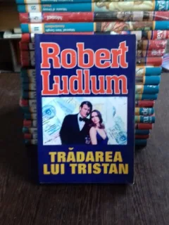 TRADAREA LUI TRISTAN - ROBERT LUDLUM