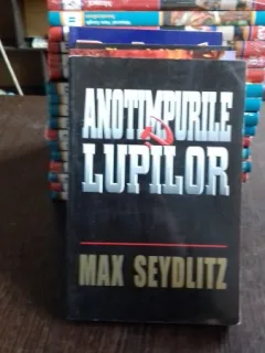 ANOTIMPURILE LUPILOR - MAX SEYDLITZ