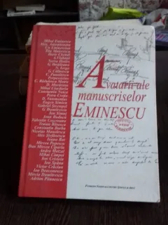 AVATARII ALE MANUSCRISELOR LUI EMINESCU -