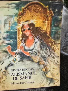 TALISMANUL DE SAFIR - ELVIRA BOGDAN
