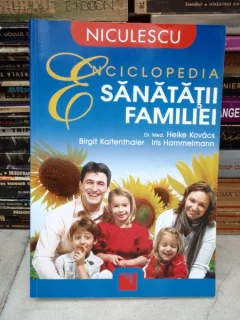 ENCICLOPEDIA SANATATII FAMILIEI , HEIKE KOVACS