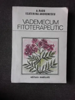 VADEMECUM FITOTERAPEUTIC - A. RADU