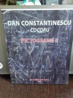 DAN CONSTANTINESCU - COCORUL. PICTOGRAME II
