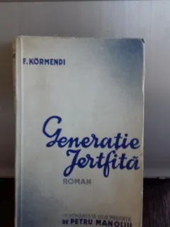 GENERATIE JERTFITA - F. KORMENDI