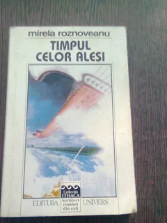 TIMPUL CELOR ALESI - MIRELA ROZNOVEANU