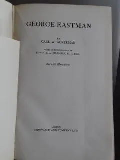 GEORGE EASTMAN - CARL W. ACKERMAN