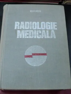 RADIOLOGIE MEDICALA BUCURESTI 1980-IOAN BIRZU
