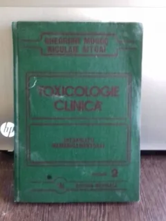 TOXICOLOGIE CLINICA - GHEORGHE MOGOS